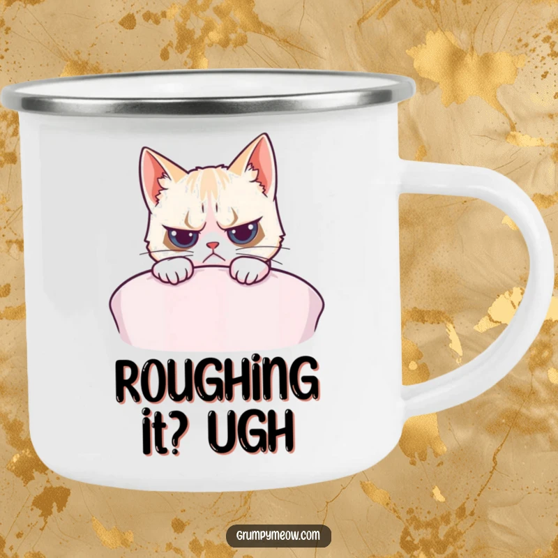 Funny, durable camping mug with a grumpy cat peeking over a cushion, ready for outdoor adventures.