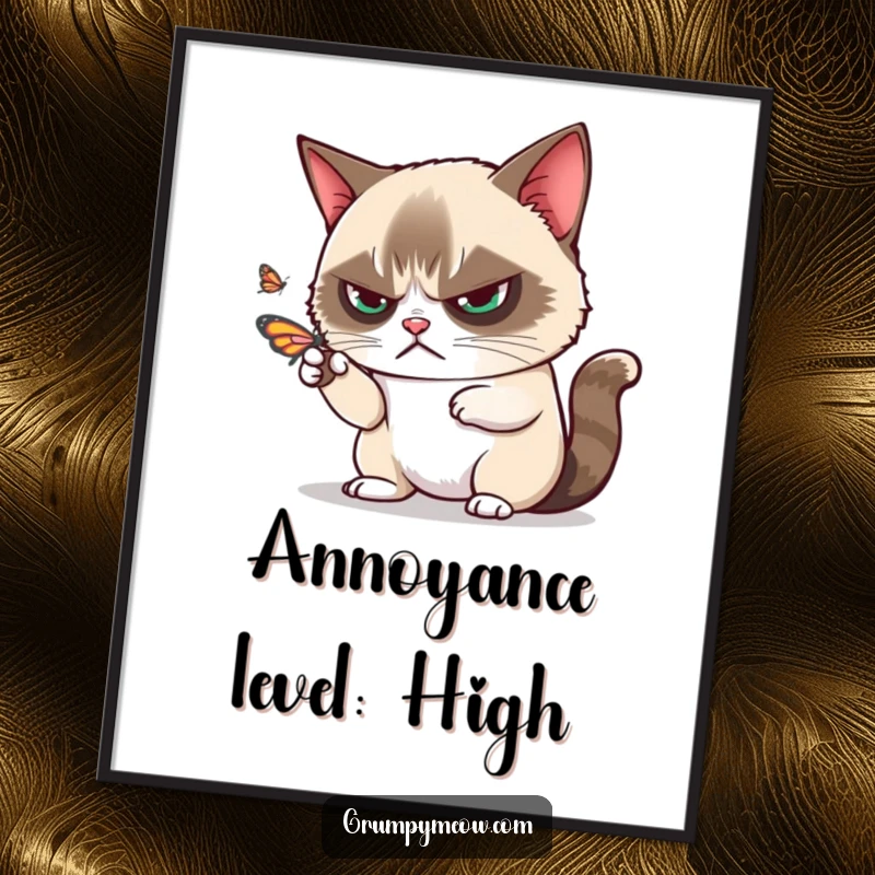 Funny grumpy cat disdainfully batting away a playful butterfly with one paw, wall art for a funny gift.