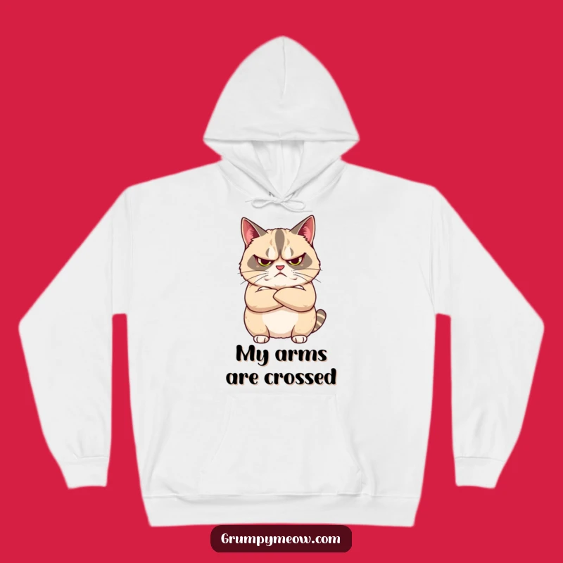 Funny Grumpy Cat Crossed Arms Hoodie - Cozy Sass & Humor Gift Apparel