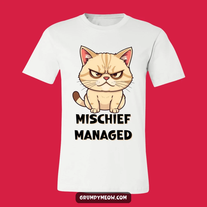 Funny Grumpy Cat Mischief Maker T-Shirt - Hilarious Gift for Plotters